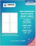 Premium Label Supply Waterproof Matte White Sticker Labels – 3.5" x 5" – Inkjet Printers Only – (4 per Sheet), 500 Sheets - 2,000 Total Adhesive Labels